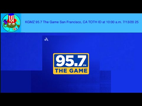 KGMZ 95.7 The Game San Francisco, CA TOTH ID at 10:00 a.m. 7/13/2025