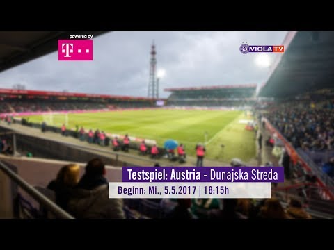 Testspiel FK Austria Wien - Dunajska Streda