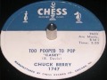 CHUCK BERRY   Too Pooped To Pop   78  Jan 1960