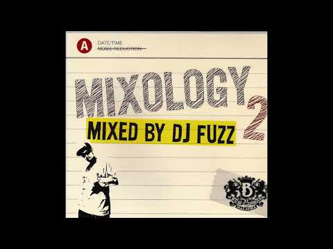 DJ Fuzz -  Mixology 2 Mixtape (Full Album) 2007