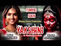 YAKSHINI EK KHOOBSURAT MAUT Trailer Web Series Hindi Web Series Thriller Love Series