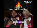 Meek Mill Level Up Ft Young Thug Lyrics 2024