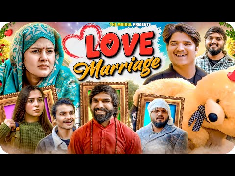 Love Marriage | the mridul | Pragati | Nitin