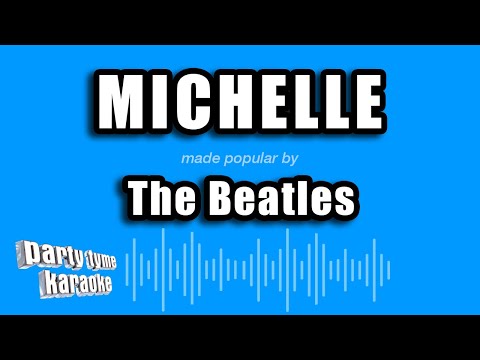 The Beatles - Michelle (Karaoke Version)