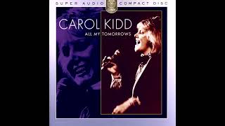 When I Dream - Carol Kidd