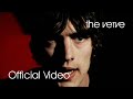 The Verve - Sonnet (Official Video Remastered)