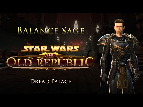 SWTOR PvE 4.7 - Hard Mode Dread Palace - Balance Sage (Aug 25, 2016)