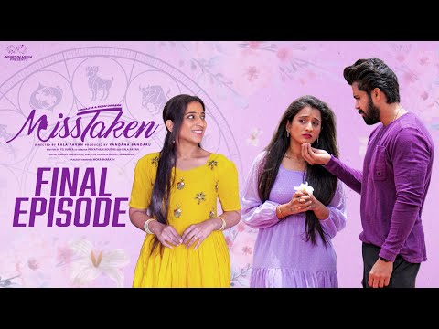 MissTaken || Final Episode || Viraajitha || Sidhu Diwakar || Infinitum Media