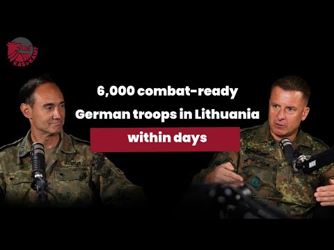 KAS ir KAM? #19: German generals – why do Germans defend Lithuania?
