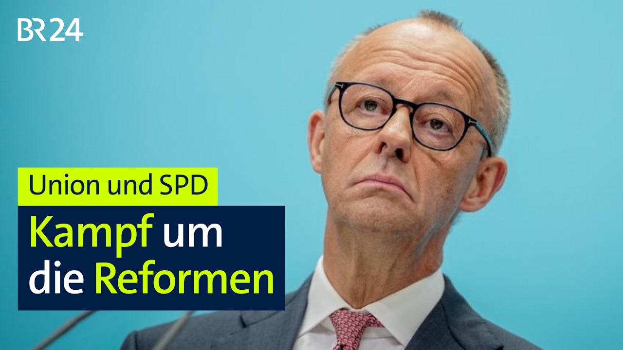 Union und SPD: Kampf um die Reformen | BR24