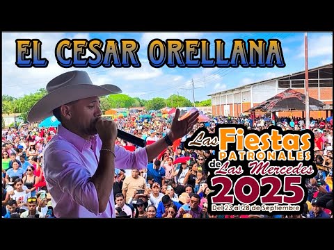 Cesar Orellana Desde Las Mercedes del Llano 2025
