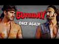 Gunday Once Again