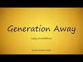 Lady Antebellum - Generation Away (Lyrics) - Golden