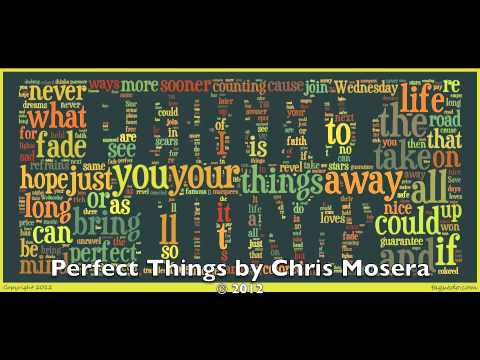 Perfect Things - Chris Mosera (Original)
