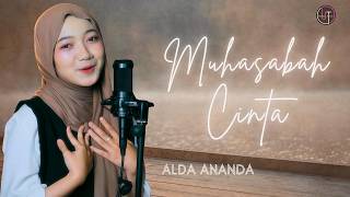Download lagu Edcoustic - Muhasabah Cinta | Alda Ananda (cover) mp3