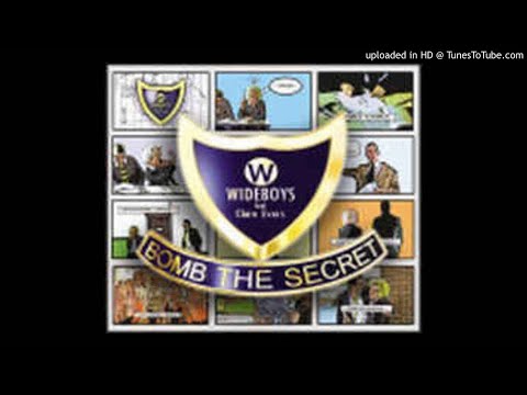 Wideboys feat. Clare Evers - Bomb the Secret (Wideboys' Big Booty Bassline Mix) [re-up] *4x4 B-Line*