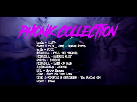 phonk collection