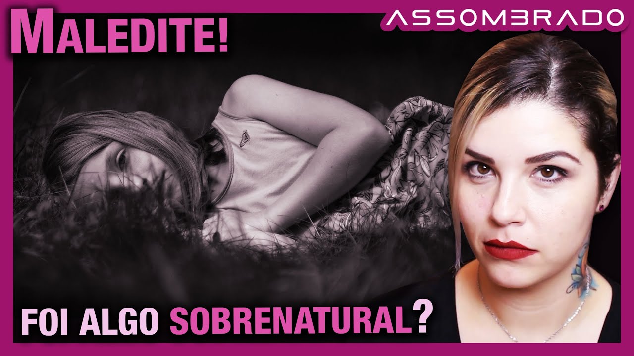 UMA MALEDITE QUE DESEJAVA O MAL À PRÓPRIA FILHA... TRISTE - "FOI ALGO SOBRENATURAL?"