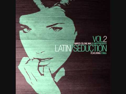 Marco Celone aka DJ MFR feat. Erika - Latin Seduction (Haldo Magic Vocal)