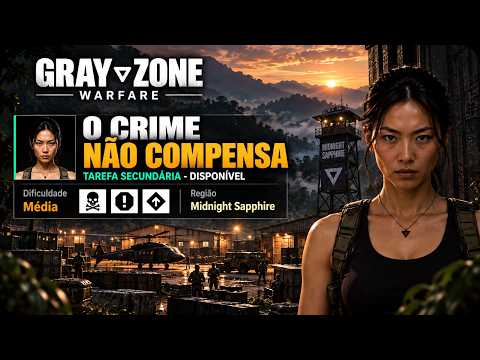 Miniatura do vídeo: MISSÃO O CRIME NÃO COMPENSA | GRAY ZONE WARFARE
