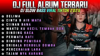 Download lagu DJ FULL ALBUM TERBARU SLOW BASS VIRAL LAGU TIKTOK 2025 • DELIMA • TAJAMNYA KARANG mp3