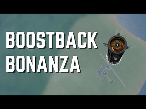 Boostback Bonanza! Automating 100 Tons to Low Kerbin Orbit