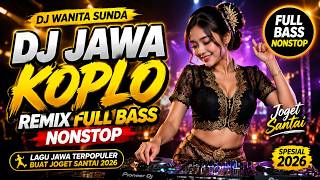 Download lagu DJ Jawa Koplo Remix Full Bass Nonstop 💃 Lagu Jawa Terpopuler Buat Joget Santai 2026 mp3 Download lagu DJ Jawa Koplo Remix Full Bass Nonstop 💃 Lagu Jawa Terpopuler Buat Joget Santai 2026 mp3