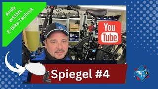 #4 Spiegel Andy erklärt E-Bike Technik von der Firma RSM Bike GmbH & Co.KG Fahrradspiegel