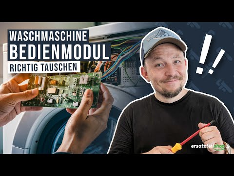 Bedienmodul Waschmaschine tauschen - so geht es!