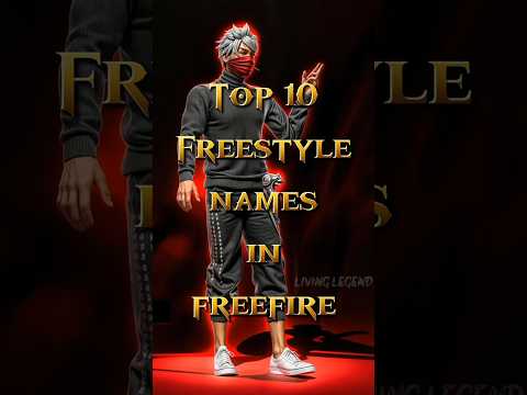 TOP 10 FREESTYLE NAMES IN FREE FIRE 😱🔥 || #telugu #facts #names #gamename #mbg #livinglegendsff