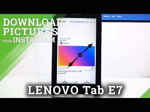 How to Download Pictures from Instagram on Lenovo Tab E7?