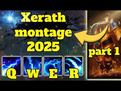 Xerath Montage - Season 15 (2025) Best Plays Part 1