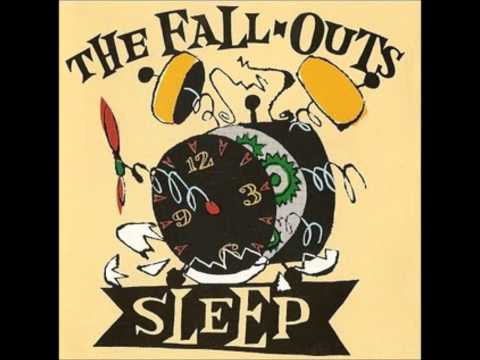 The Fall-Outs - Sleep