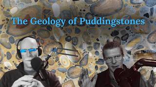 The Geology of Puddingstone