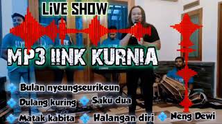 Download lagu MP3 LIVE SHOW || IINK KURNIA || INK FAMILY mp3