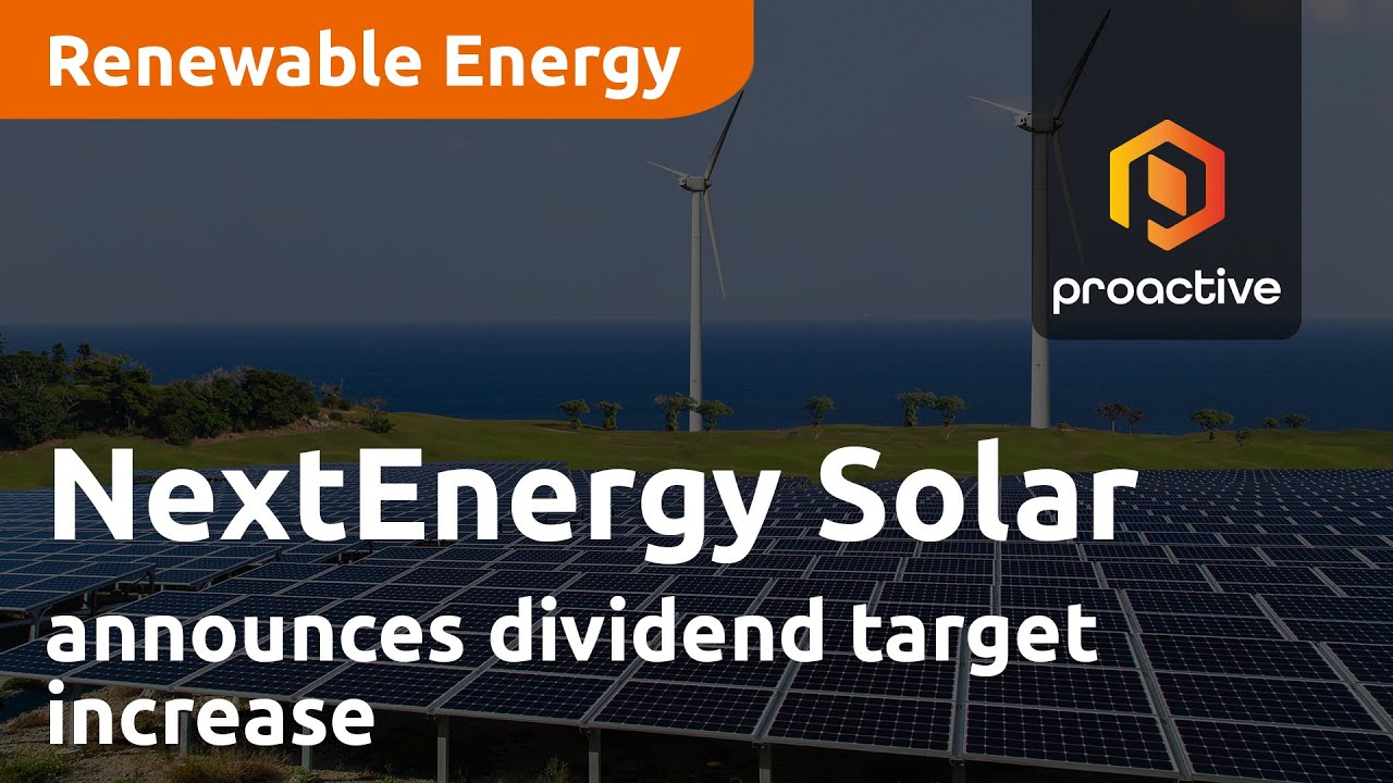 NextEnergy Solar Fund announces dividend target increase and strategic achievements