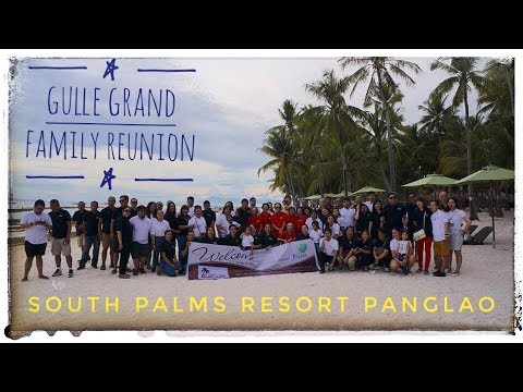 Grand Family Reunion Day 2- South Palms Resort Panglao || Ec Gulle
