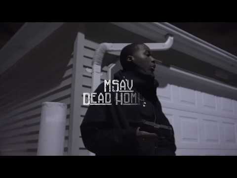 MSav - Dead Homies (OFFICAL VIDEO) Shot By @SoldierVisions Prod. by @johnnyjuliano