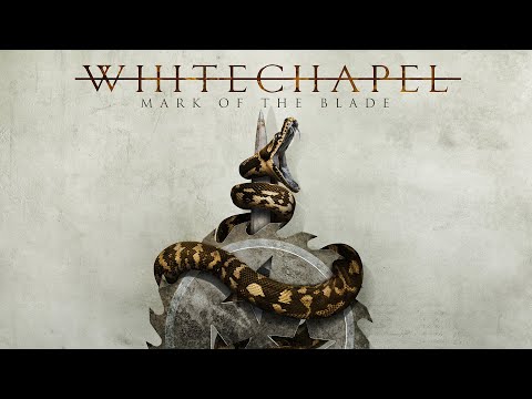 Whitechapel - Mark of the Blade (FULL ALBUM)