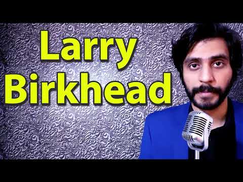 How To Pronounce Larry Birkhead