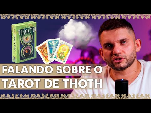 Falando sobre o Tarot de Thoth!