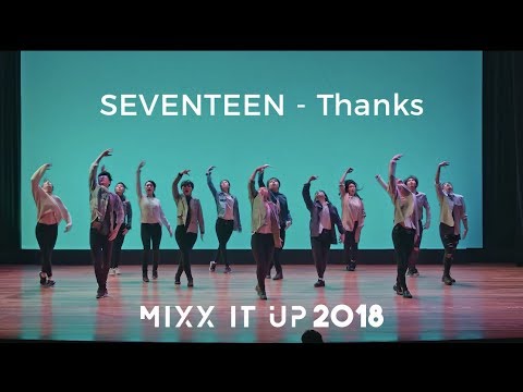 SEVENTEEN (세븐틴) - 고맙다 (THANKS) | miXx It Up! 2018