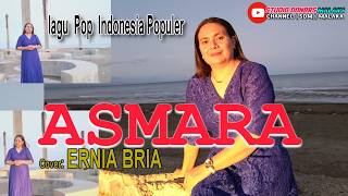 Download lagu A S M A R A ||Novia Kolopaking|| Cover || ERNIA BRIA || Studio DONBERS MALAKA Chanel (SDM)-TV Malaka mp3