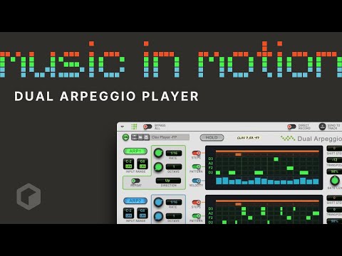 The Dual Arpeggiator Player: Music in Motion