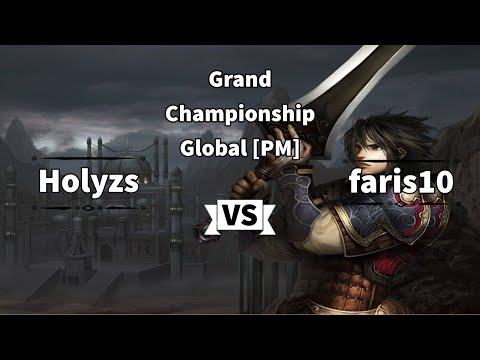 Grand Championship [Global] - PM Final - Holyzs vs faris10 (24.05.20)
