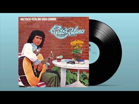 Bartô Galeno - 1978 - No Toca-Fita Do Meu Carro (Disco Completo/Gravações Originais)