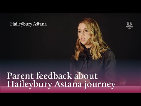 Haileybury Astana мектебінде білім алу туралы ата-аналар пікірі