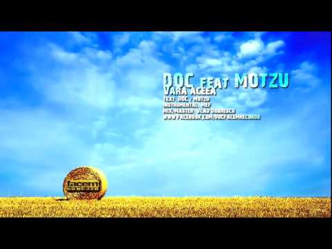 DOC feat  Motzu  - Vara aceea