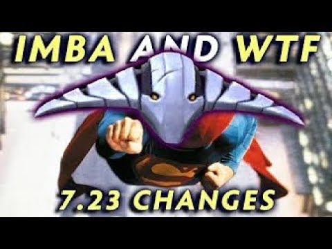 Most IMBA and WTF changes of 7 23 Dota Update