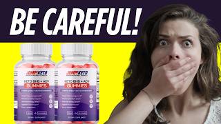 JumpKETO Gummies Review –  Ingredients, Side Effects & Results, Does It Work?